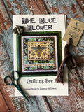 Quilting Bee | The Blue Flower