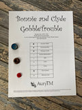 Bonnie and Clyde Gobbletrouble | Gobble Couple Series