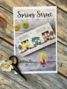 Spring Street | Little Stitch Girl