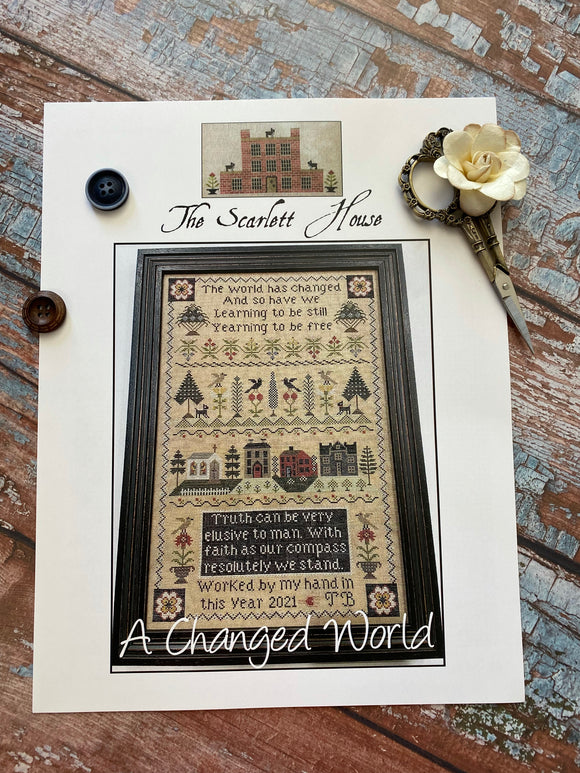 A Changed World | The Scarlett House