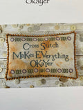 Cross Stitch Makes Everything Okayer | Lucy Beam