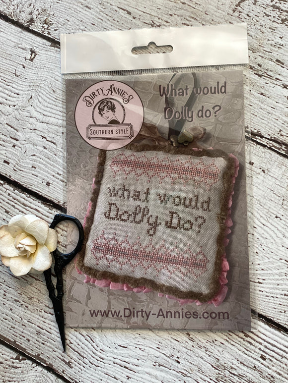 What Would Dolly Do?  | Dirty Annie's