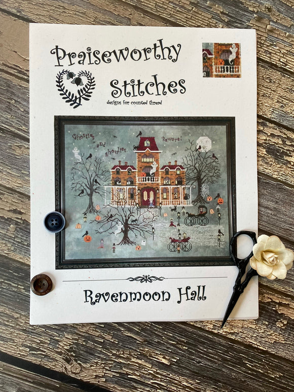 Ravenmoon Hall | Praiseworthy Stitches