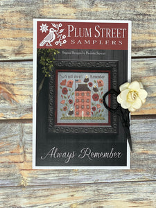 Always Remember | Plum Street Samplers