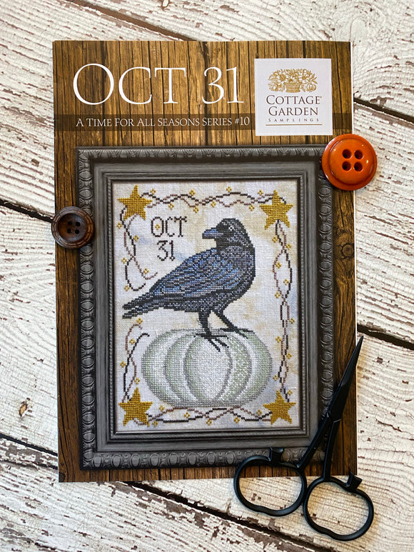 Oct 31 | A Time For All Seasons Series #10 | Cottage Garden Samplings