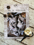 Arctic Animals II | The Little Stitcher