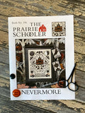 Nevermore | The Prairie Schooler