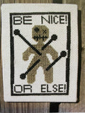 Be Nice! | The Stitcherhood
