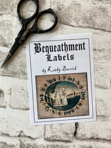 Bequeathment Labels | Kathy Barrick