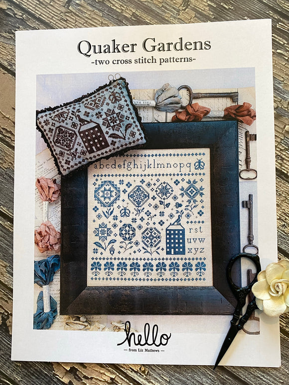 Quaker Gardens | Hello from Liz Mathews