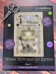 When Witches Go Riding | Part 1 | Tiny Modernist